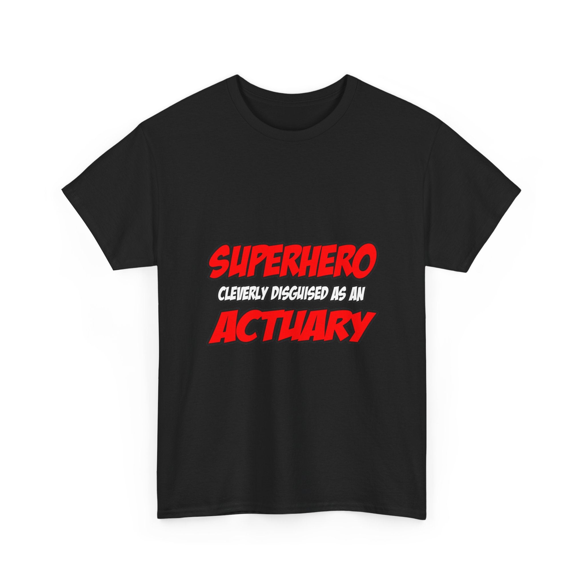 Superhero...Actuary - Unisex Heavy Cotton Tee