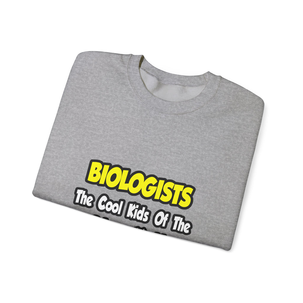 Biologists...Cool Kids of Science World - Unisex Heavy Blend™ Crewneck Sweatshirt