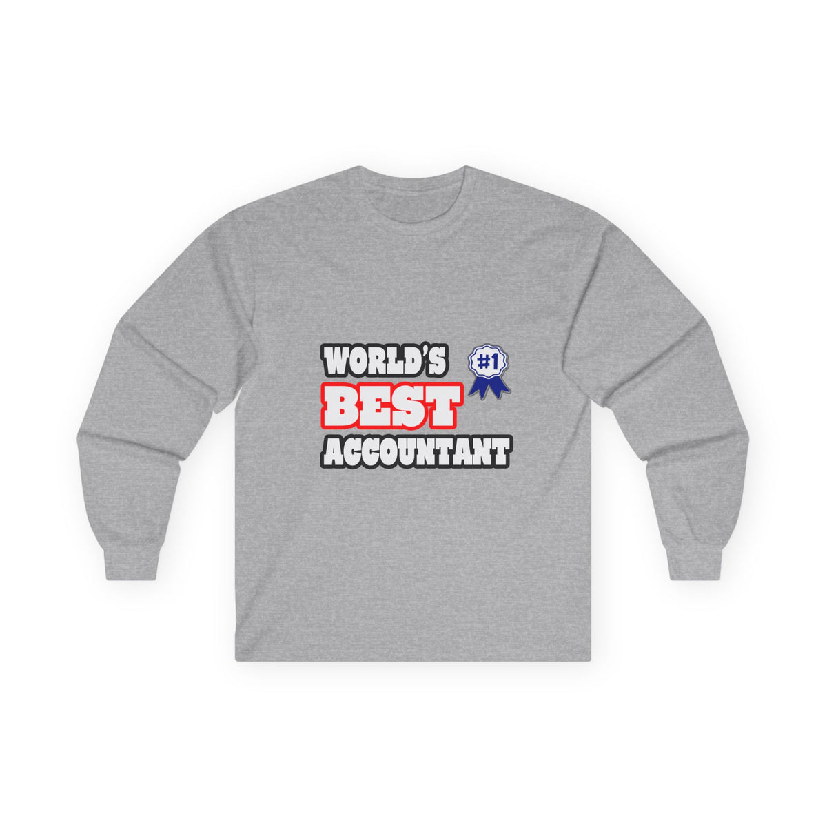 World's Best Accountant - Unisex Ultra Cotton Long Sleeve Tee