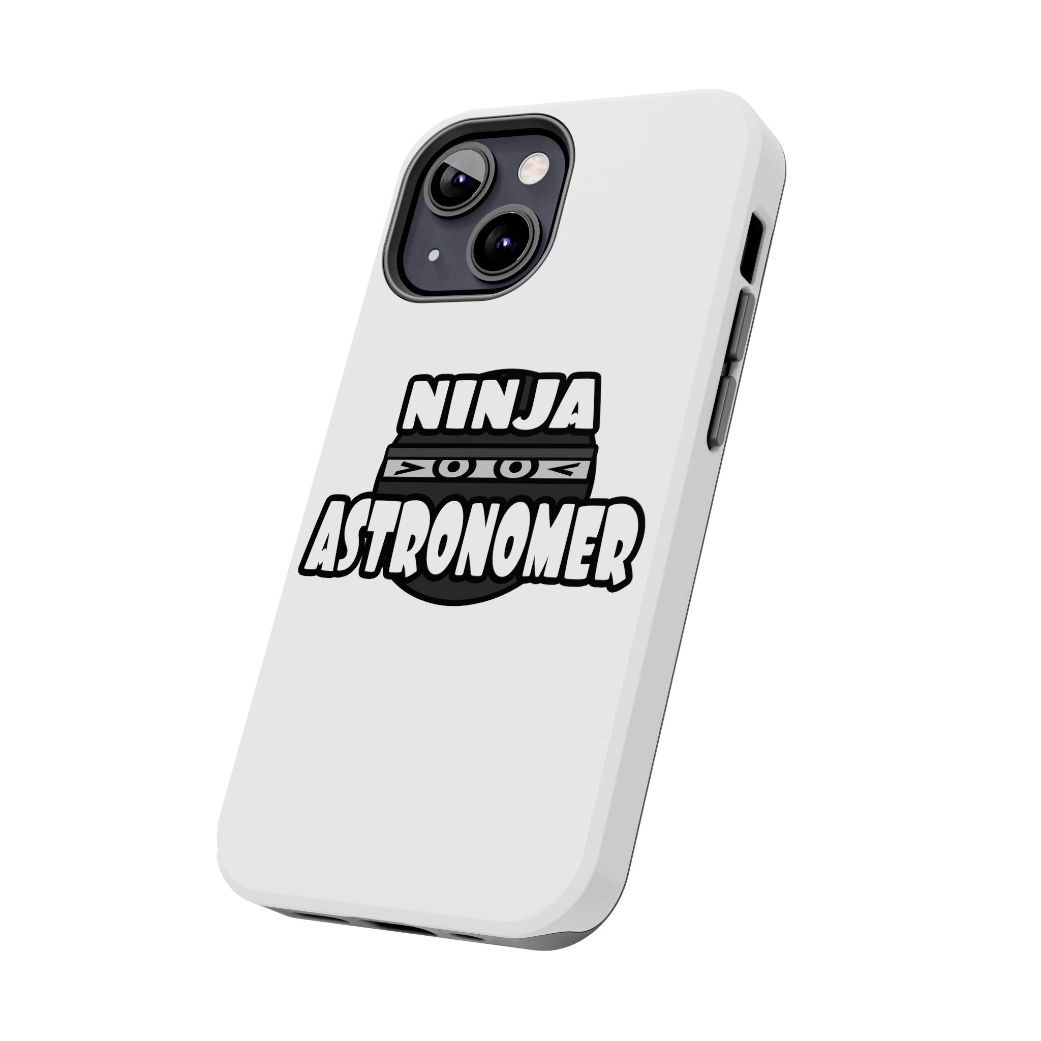 Ninja Astronomer - Tough Phone Cases