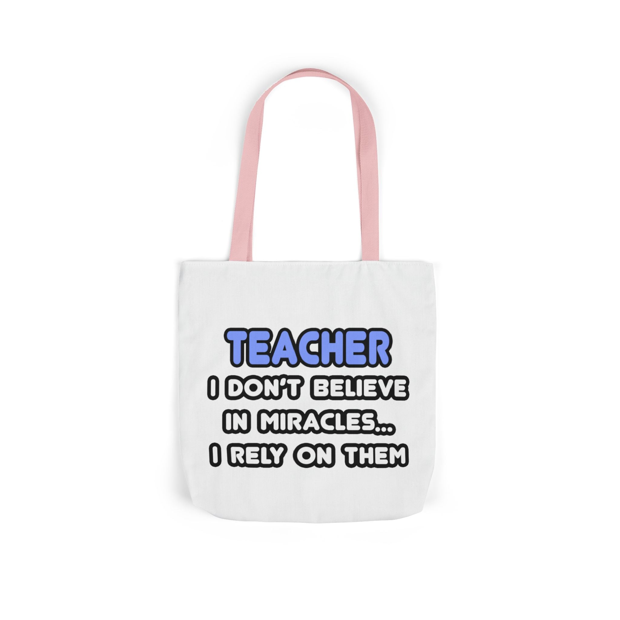 Miracles and Teachers - Canvas Tote Bag, 5-Color Straps