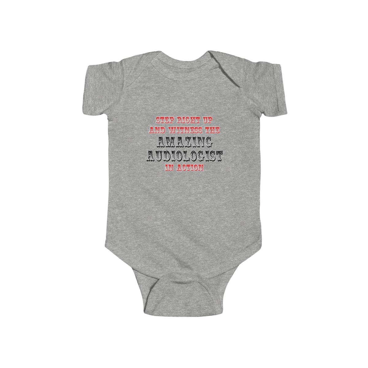 Amazing Audiologist In Action - Infant Fine Jersey Bodysuit