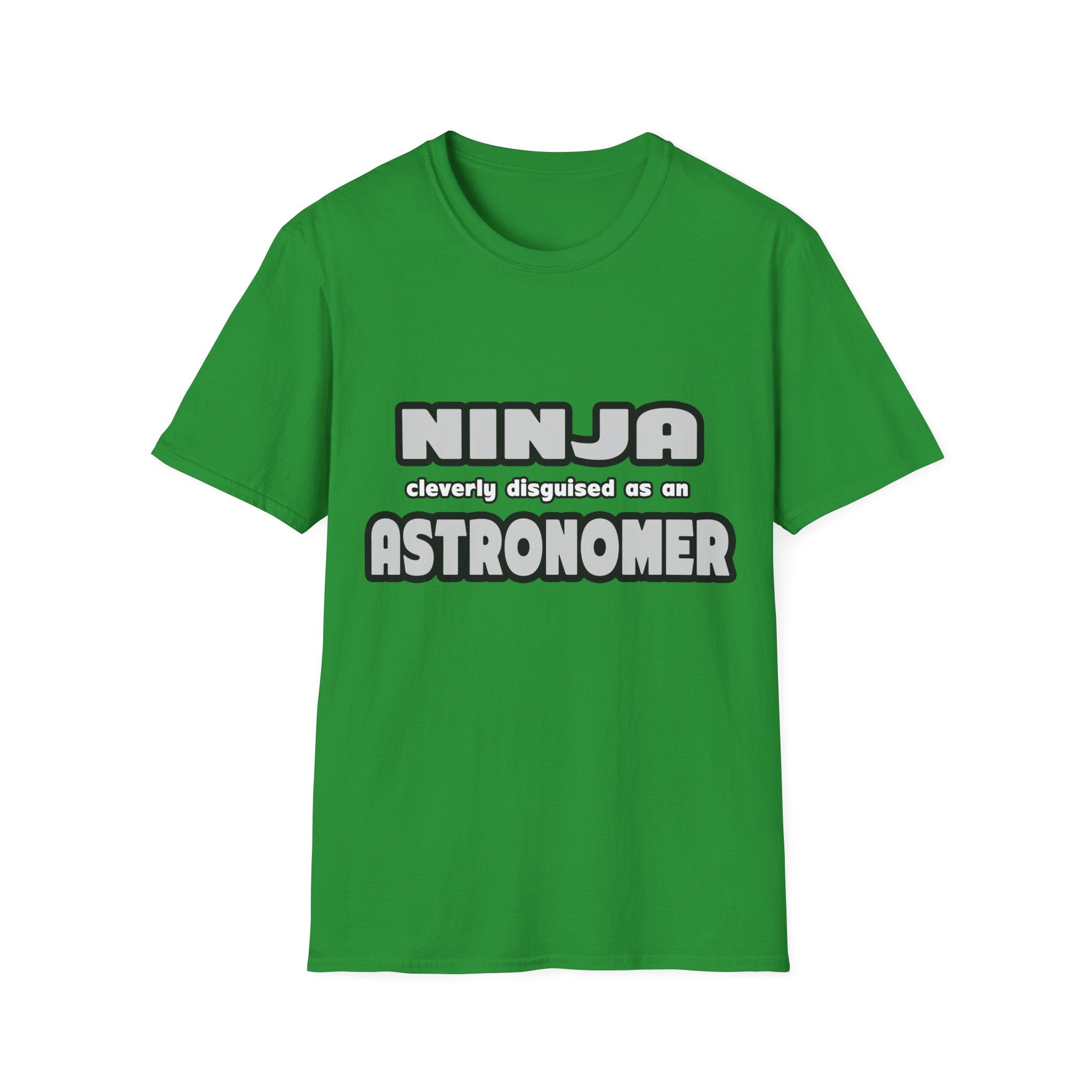 Ninja Cleverly Disguised As An Astronomer - Unisex Softstyle T-Shirt