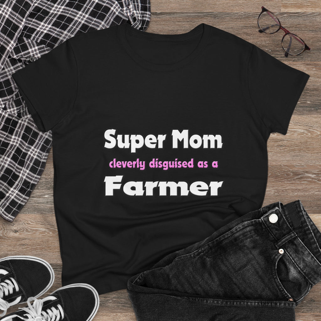 Super Mom ... Farmer - Women's Midweight Cotton Tee
