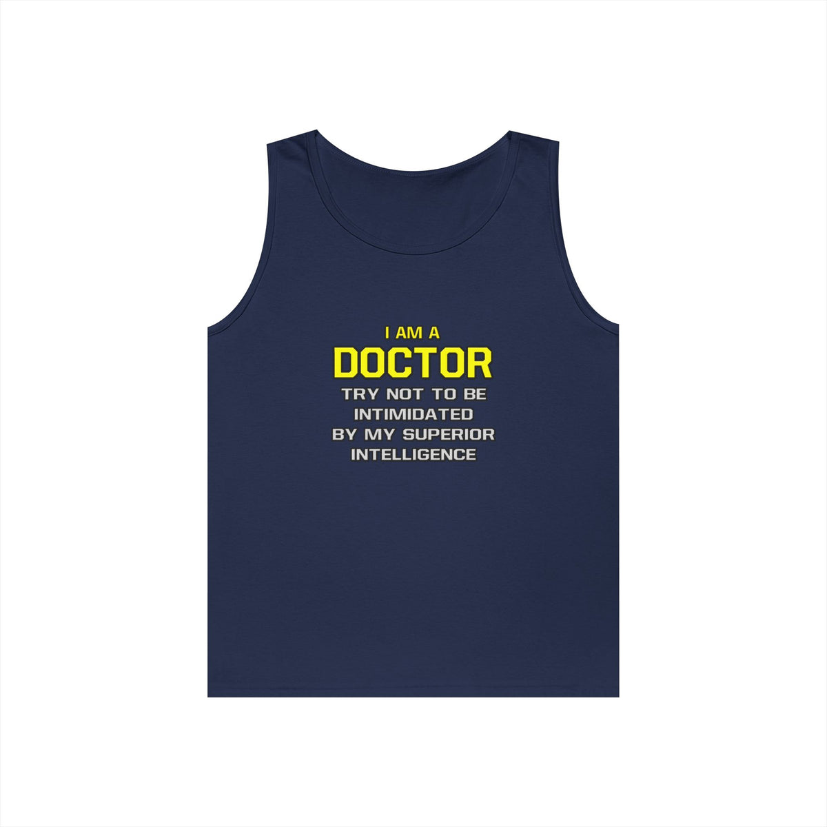 Doctor...Superior Intelligence - Unisex Heavy Cotton Tank Top