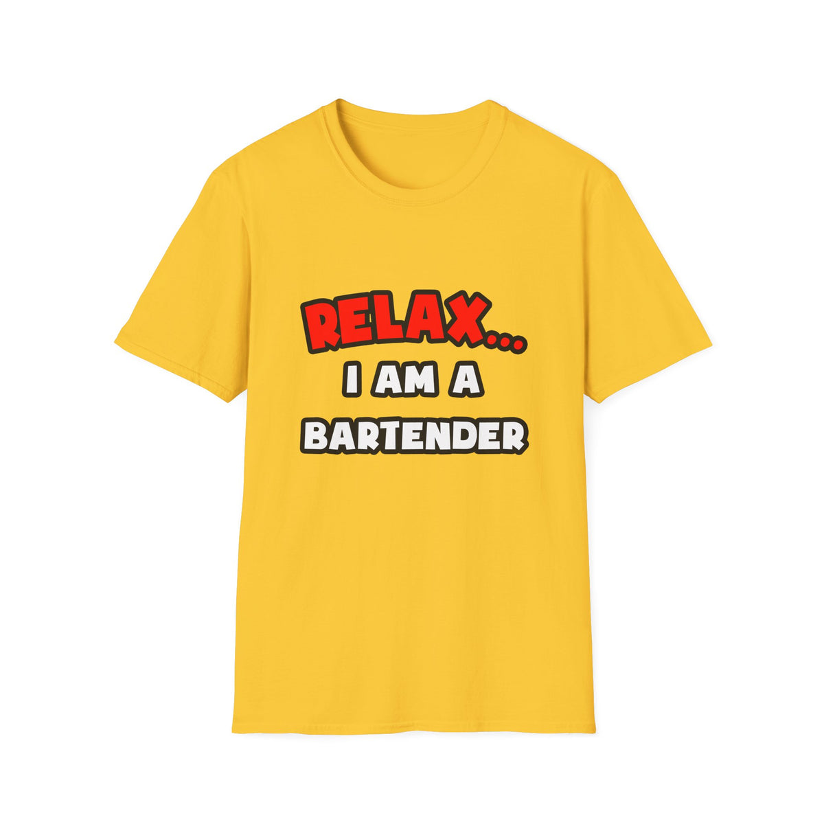 Relax ... I Am a Bartender - Unisex Softstyle T-Shirt