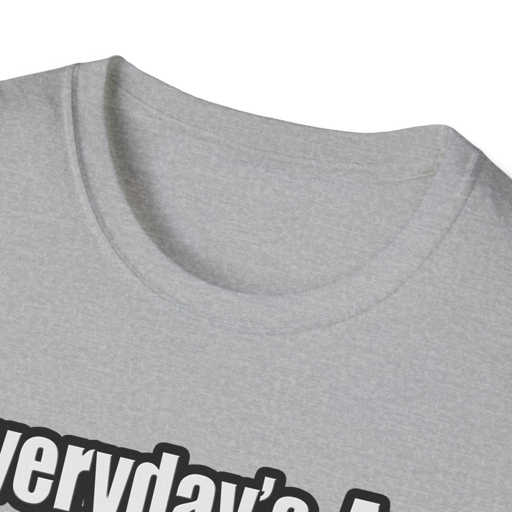 Everyday's An Adventure .. Entomologist - Unisex Softstyle T-Shirt