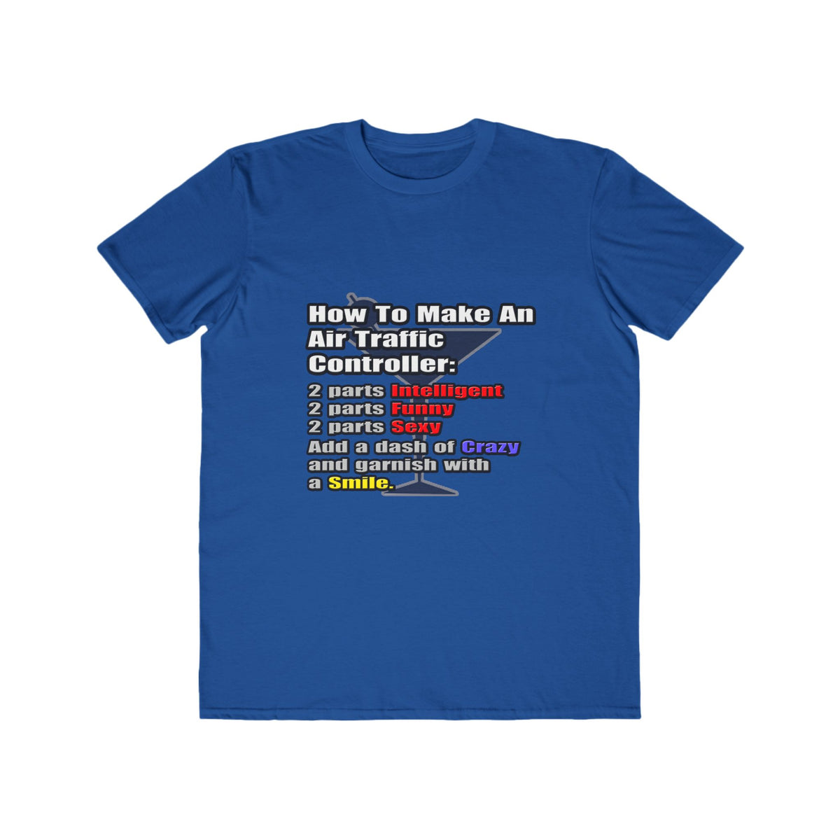 How To Make an Air Traffic Controller - Men's Lightweight Fashion Tee