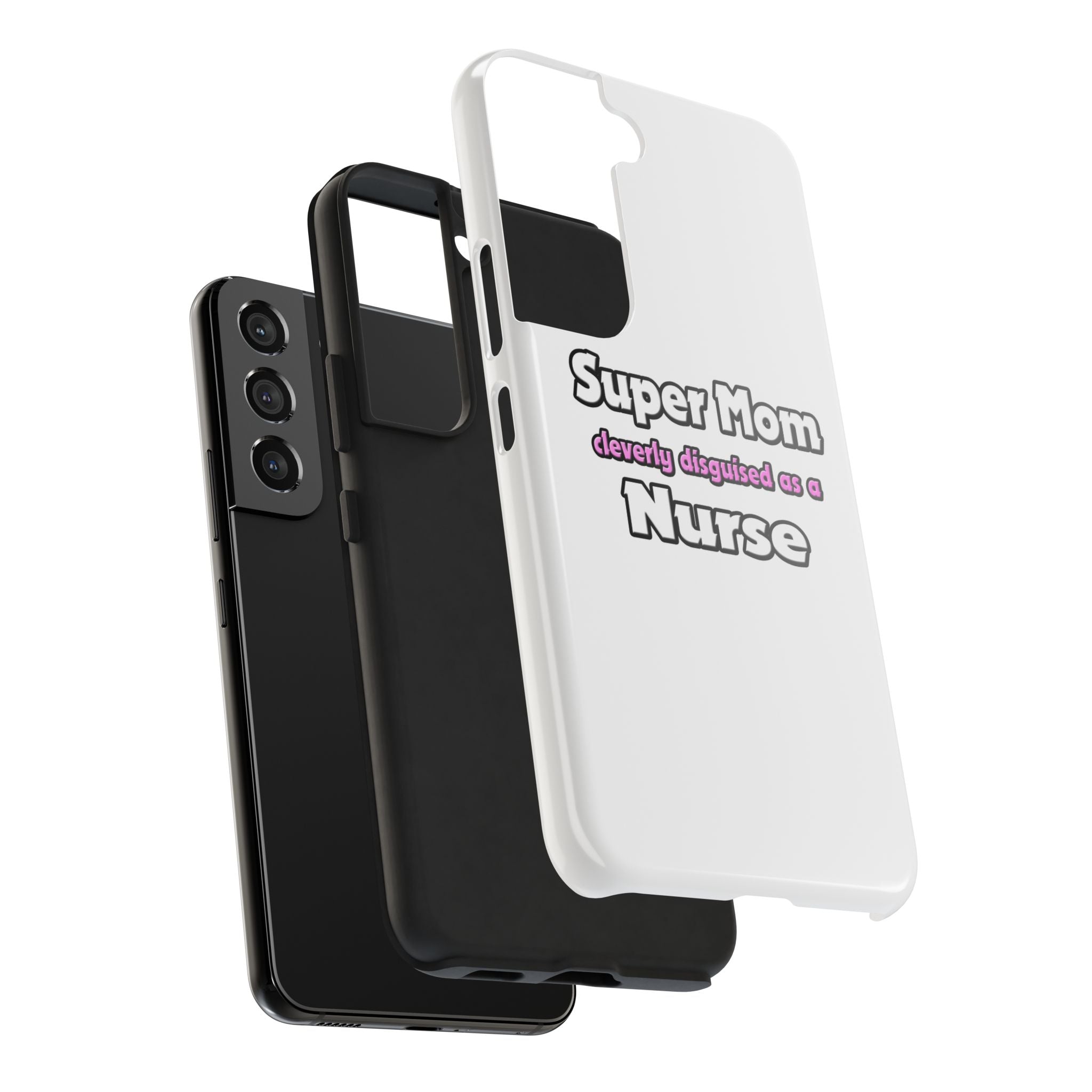 Super Mom ... Nurse - Tough Phone Cases