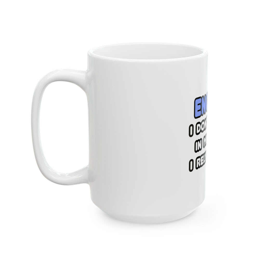 Miracles and Engineers - Ceramic Mug, (11oz, 15oz)