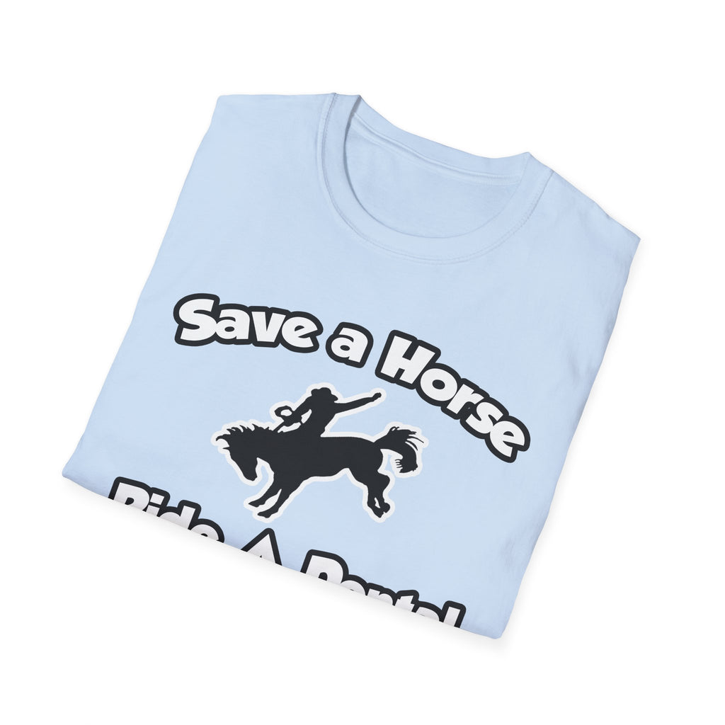 Save a Horse, Ride a Dental Assistant - Unisex Softstyle T-Shirt