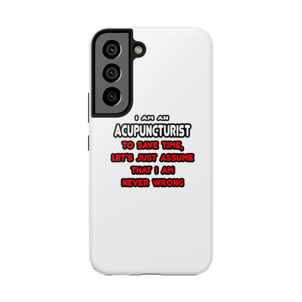 Funny Acupuncturist T Shirts and Gifts - Tough Phone Cases