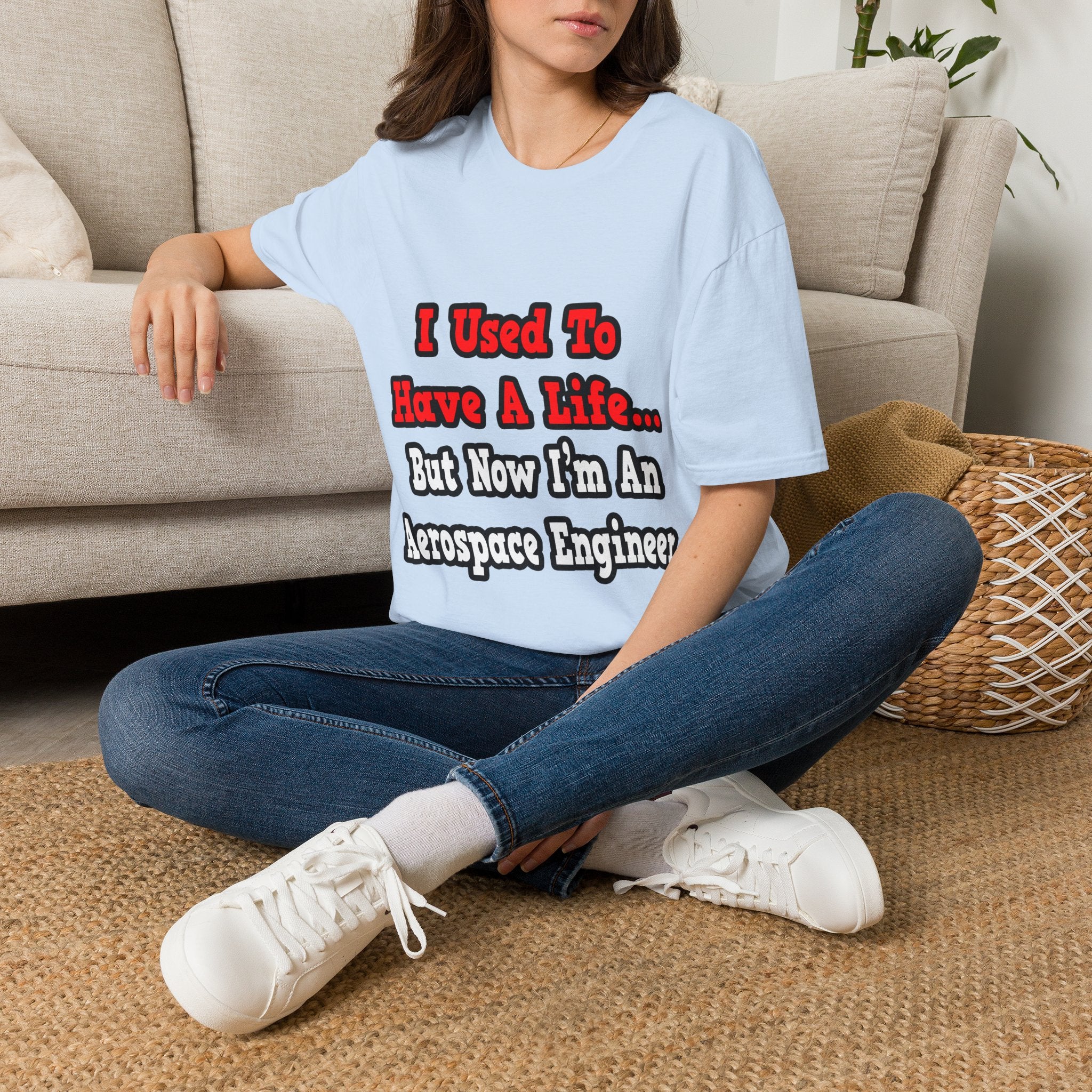 I Used to Have a Life...Aerospace Engineer - Unisex Softstyle T-Shirt