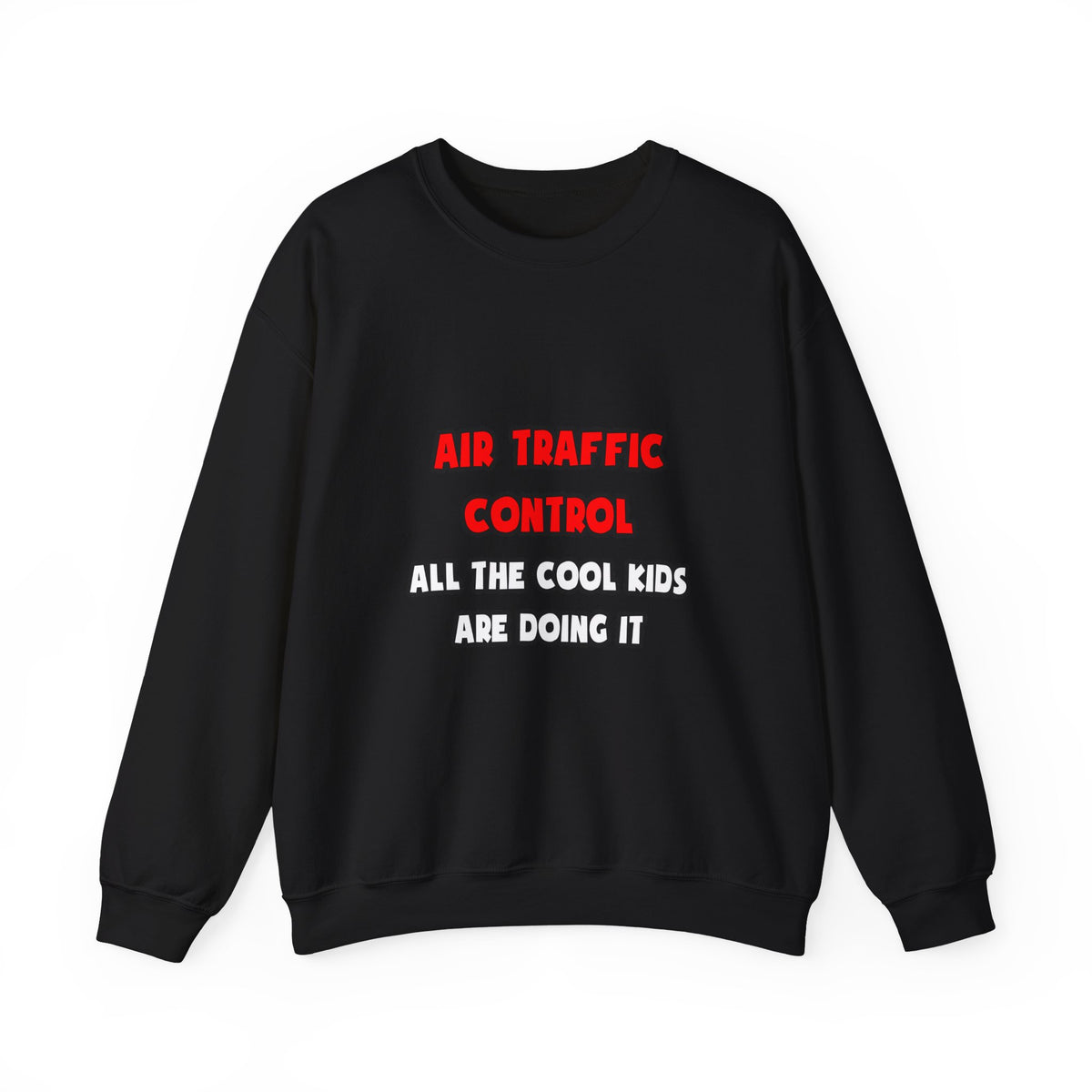 Funny Air Traffic Controller Shirts - Unisex Heavy Blend™ Crewneck Sweatshirt