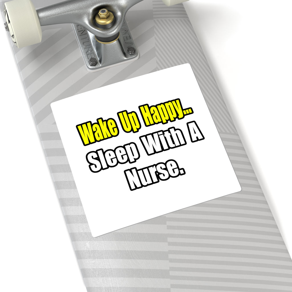 Sleep With a Nurse - Square Stickers