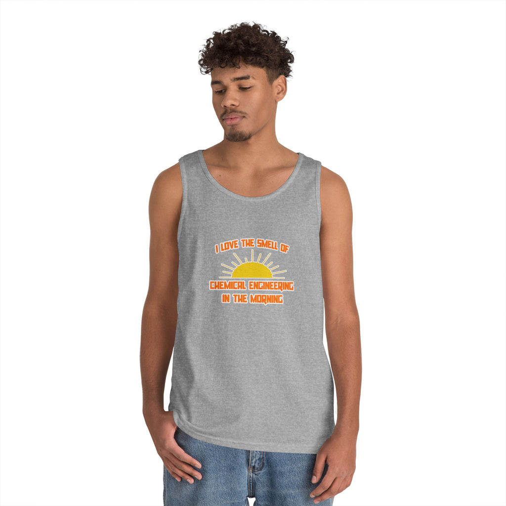 Smell of Chemical Engineering in the Morning - Unisex Heavy Cotton Tank Top