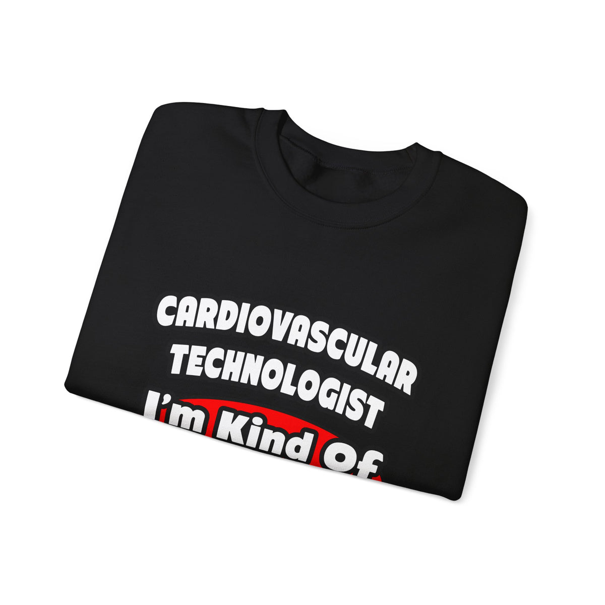 Cardiovascular Technologist .. Big Deal - Unisex Heavy Blend™ Crewneck Sweatshirt