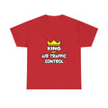 King of Air Traffic Control - Unisex Heavy Cotton Tee