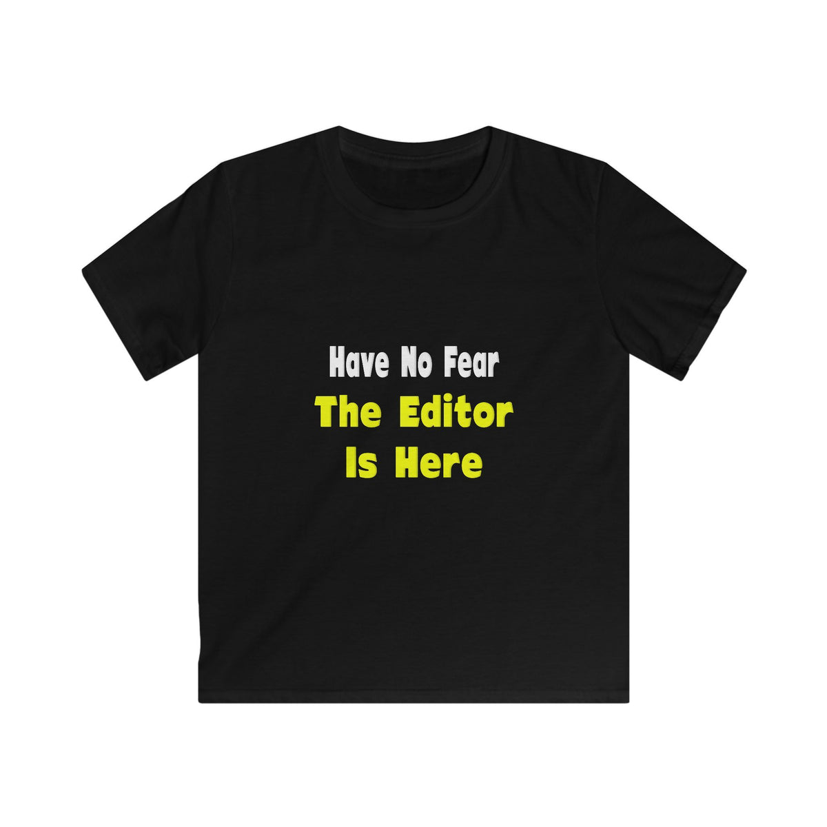 No Fear, The Editor Is Here - Kids Softstyle Tee