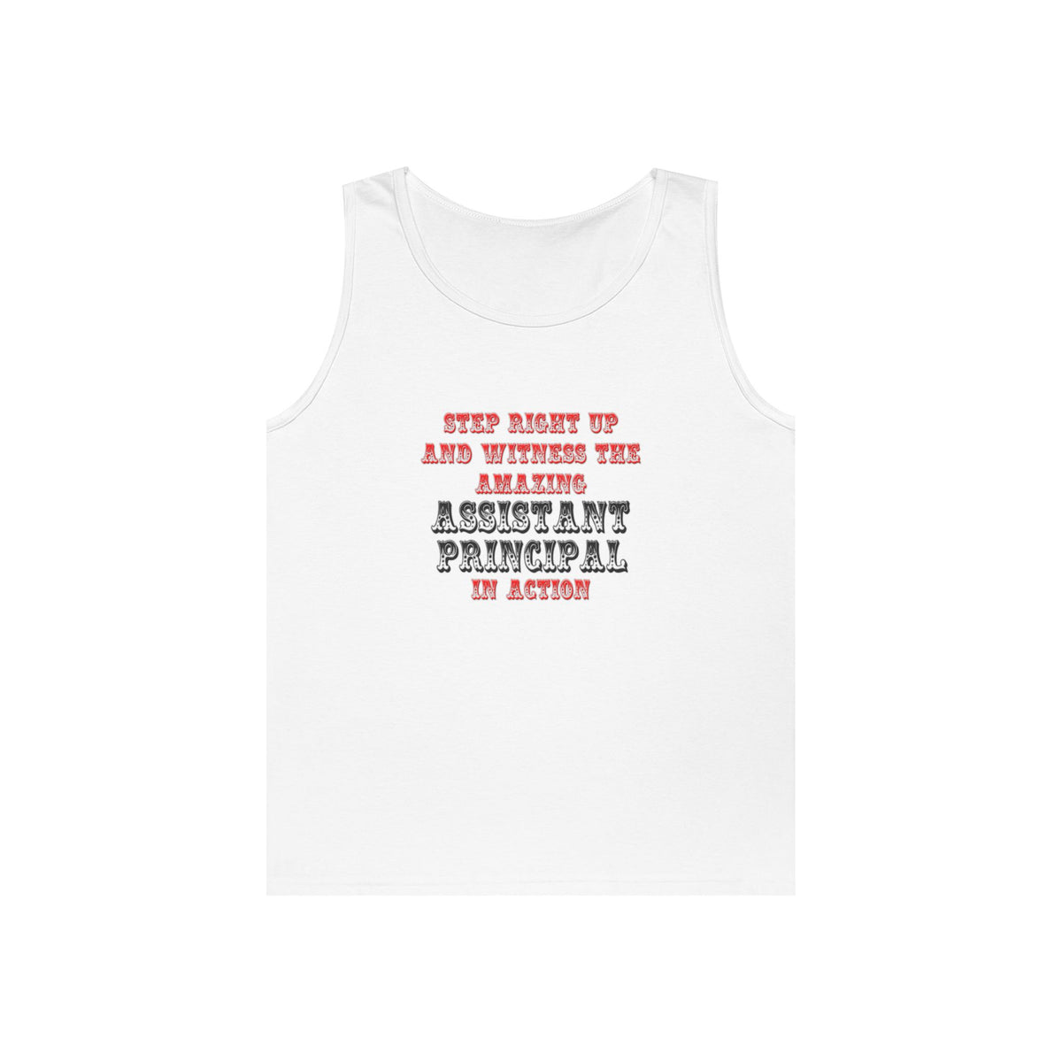 Amazing Assistant Principal In Action - Unisex Heavy Cotton Tank Top