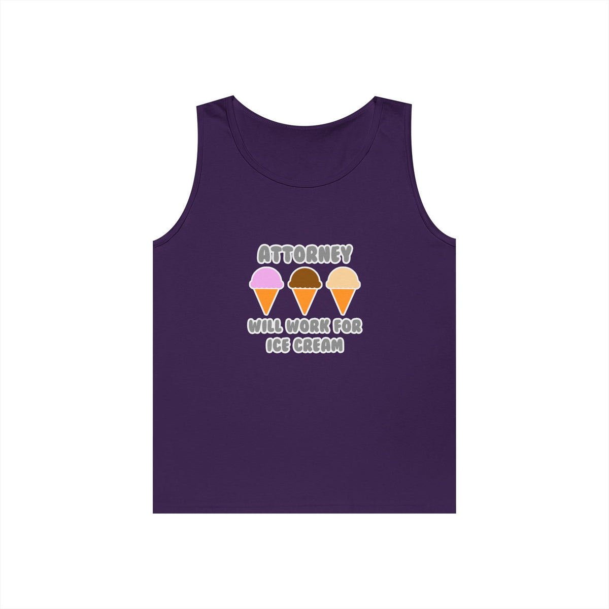Attorney ... Will Work For Ice Cream - Unisex Heavy Cotton Tank Top
