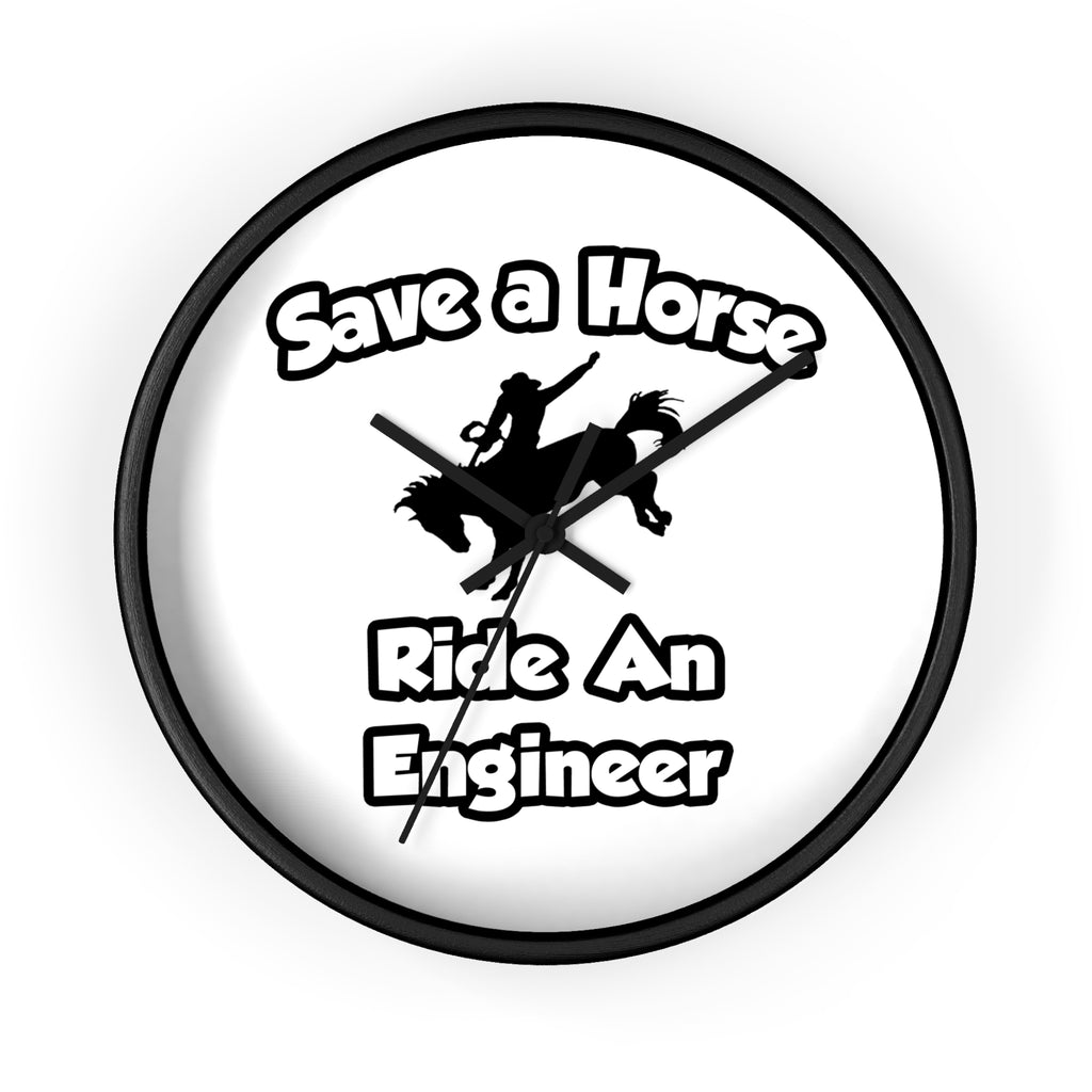 Save a Horse .. Ride an Engineer - Wall Clock