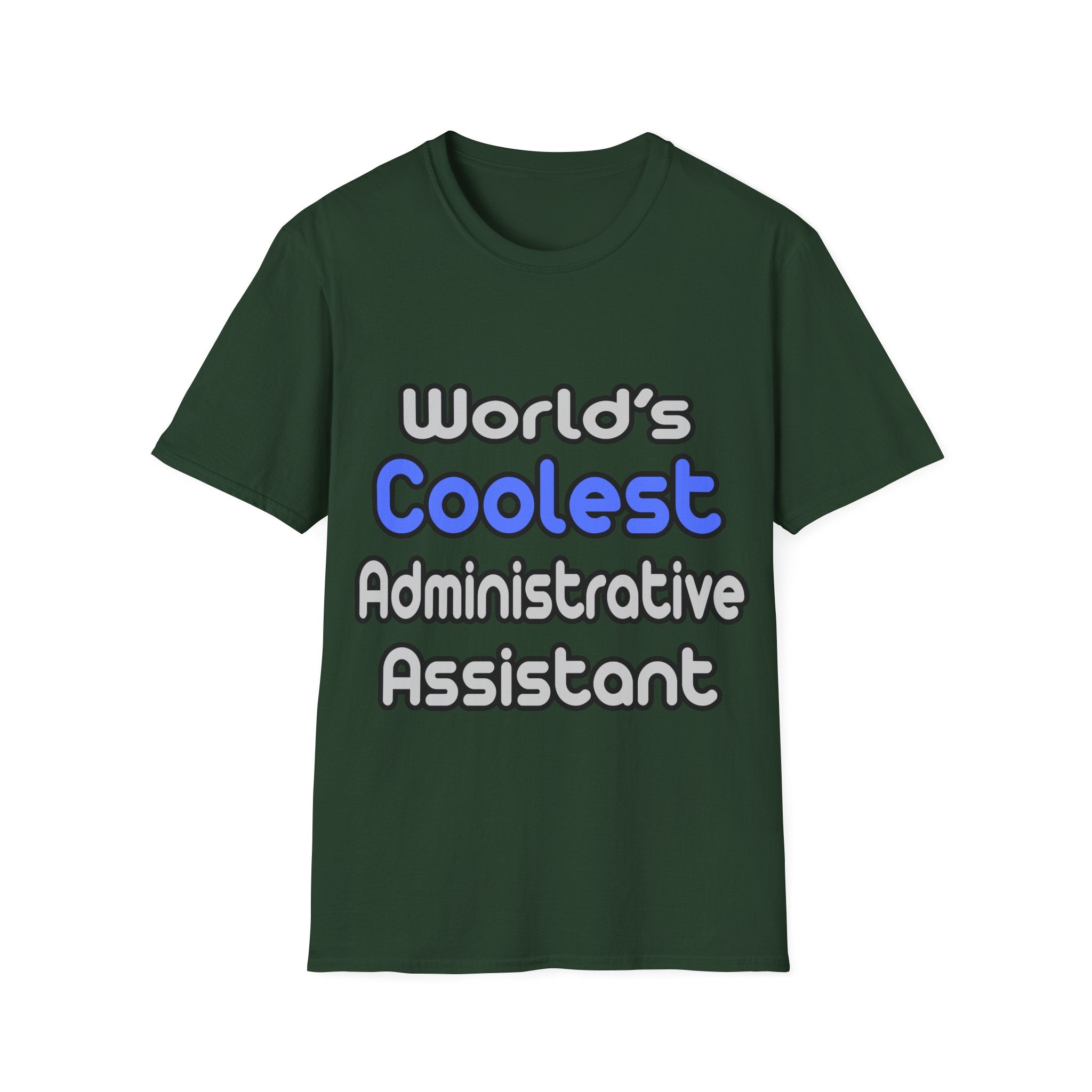 World's Coolest Administrative Assistant - Unisex Softstyle T-Shirt