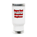 Super Dad ... Chemical Engineer - Stainless Steel Travel Mug with Handle, 14oz