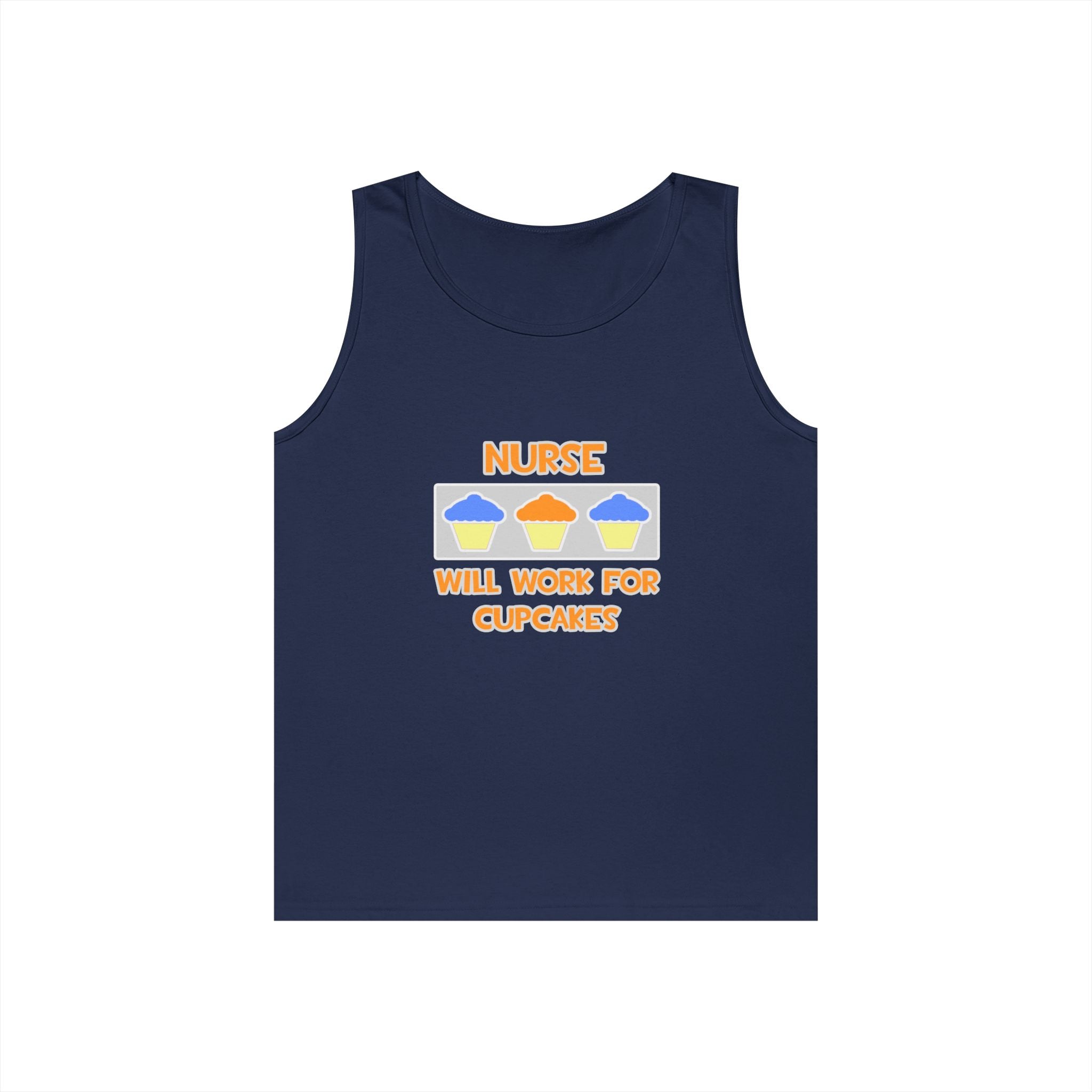 Nurse ... Will Work For Cupcakes - Unisex Heavy Cotton Tank Top