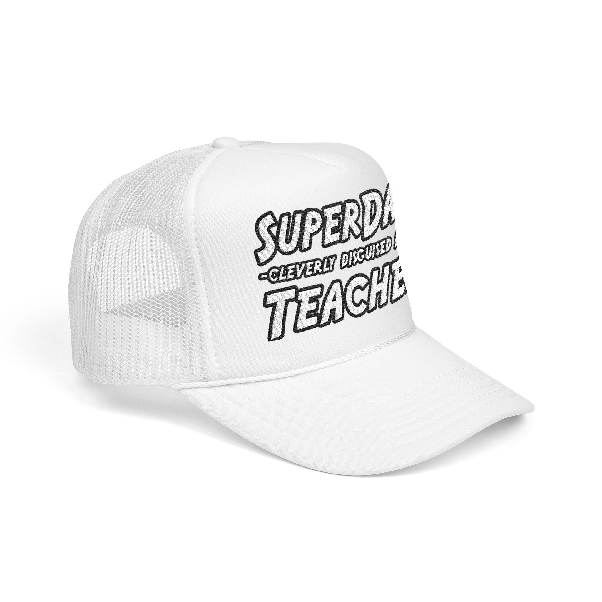 superdad dark teacher - Foam Trucker Hat