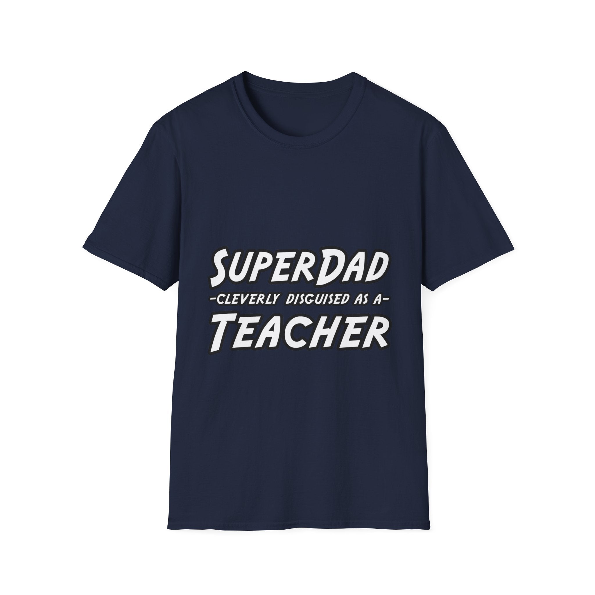 superdad dark teacher - Unisex Softstyle T-Shirt