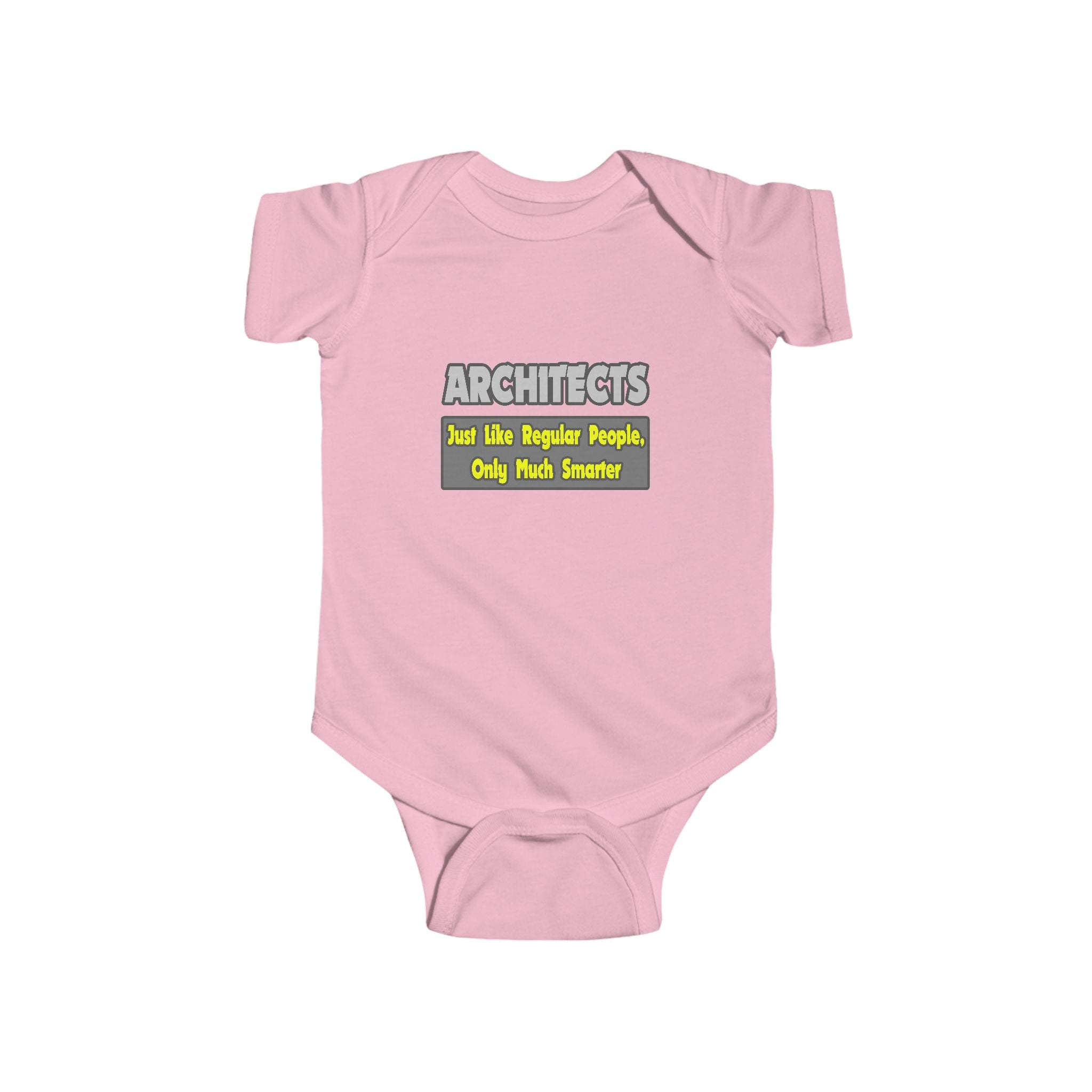 Architects...Smarter - Infant Fine Jersey Bodysuit