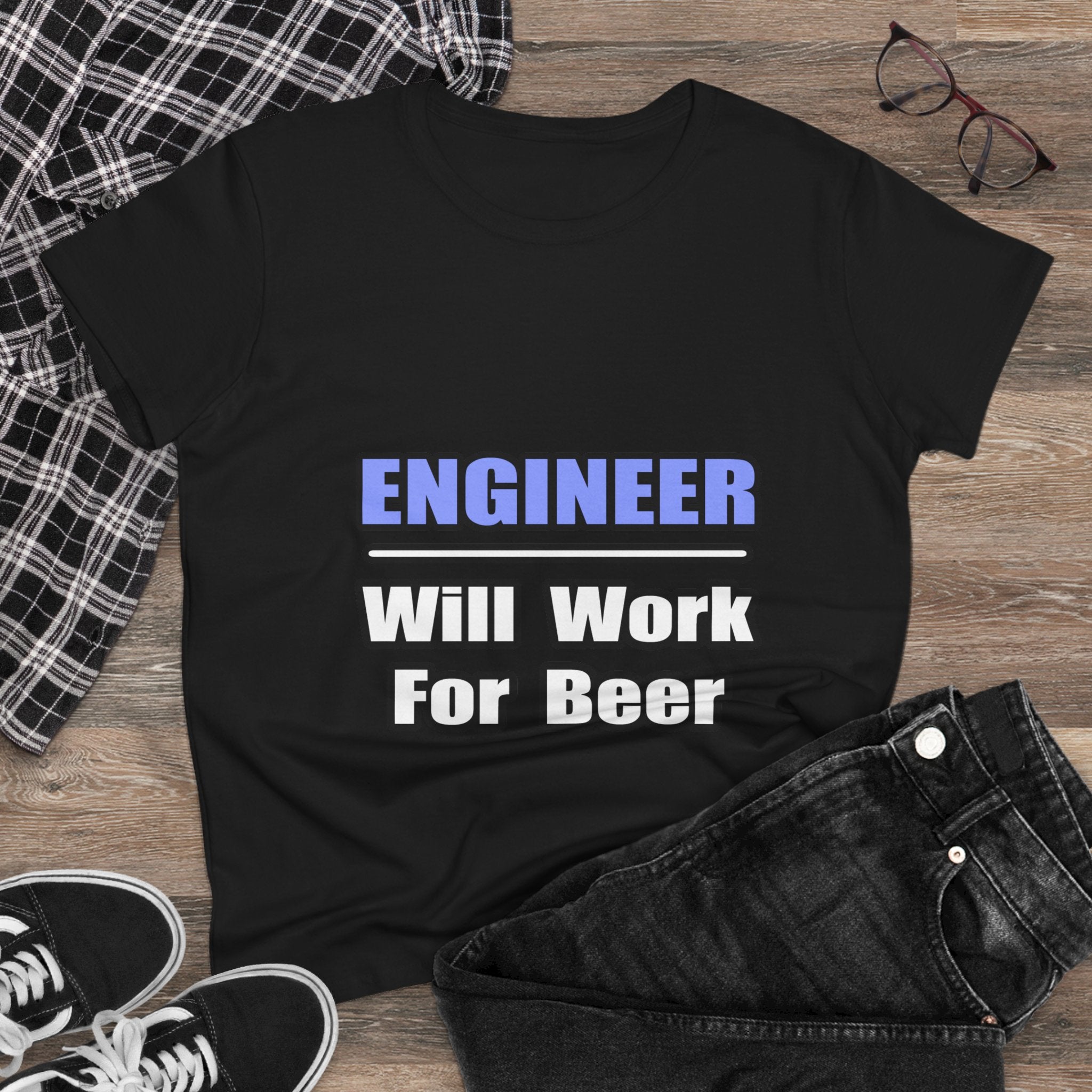 Engineer...Will Work For Beer - Women's Midweight Cotton Tee