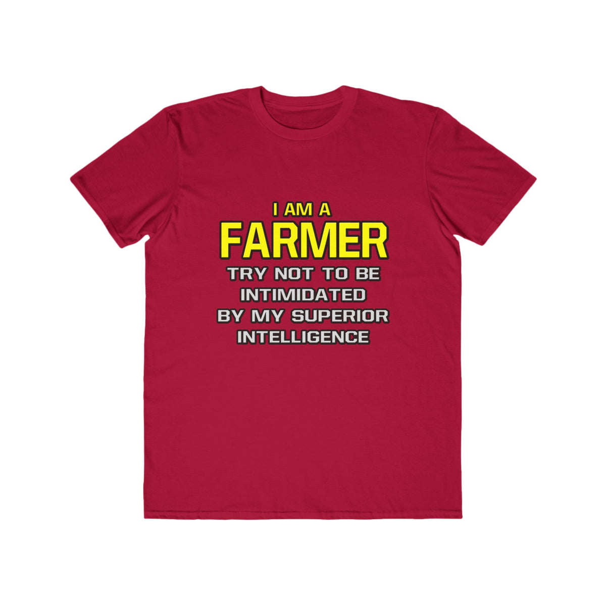 Farmer...Superior Intelligence - Men's Lightweight Fashion Tee