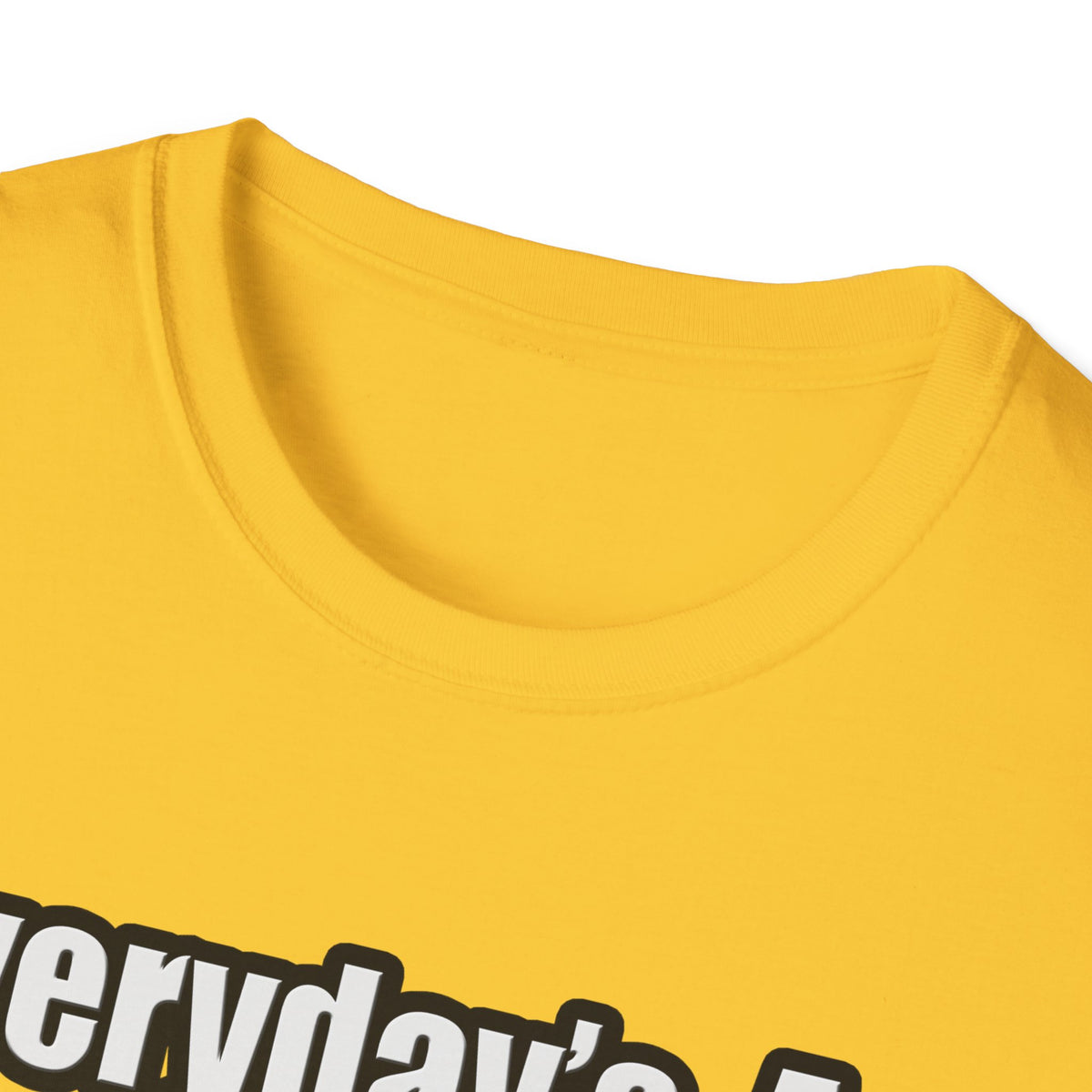 Everyday's An Adventure...Farmer - Unisex Softstyle T-Shirt
