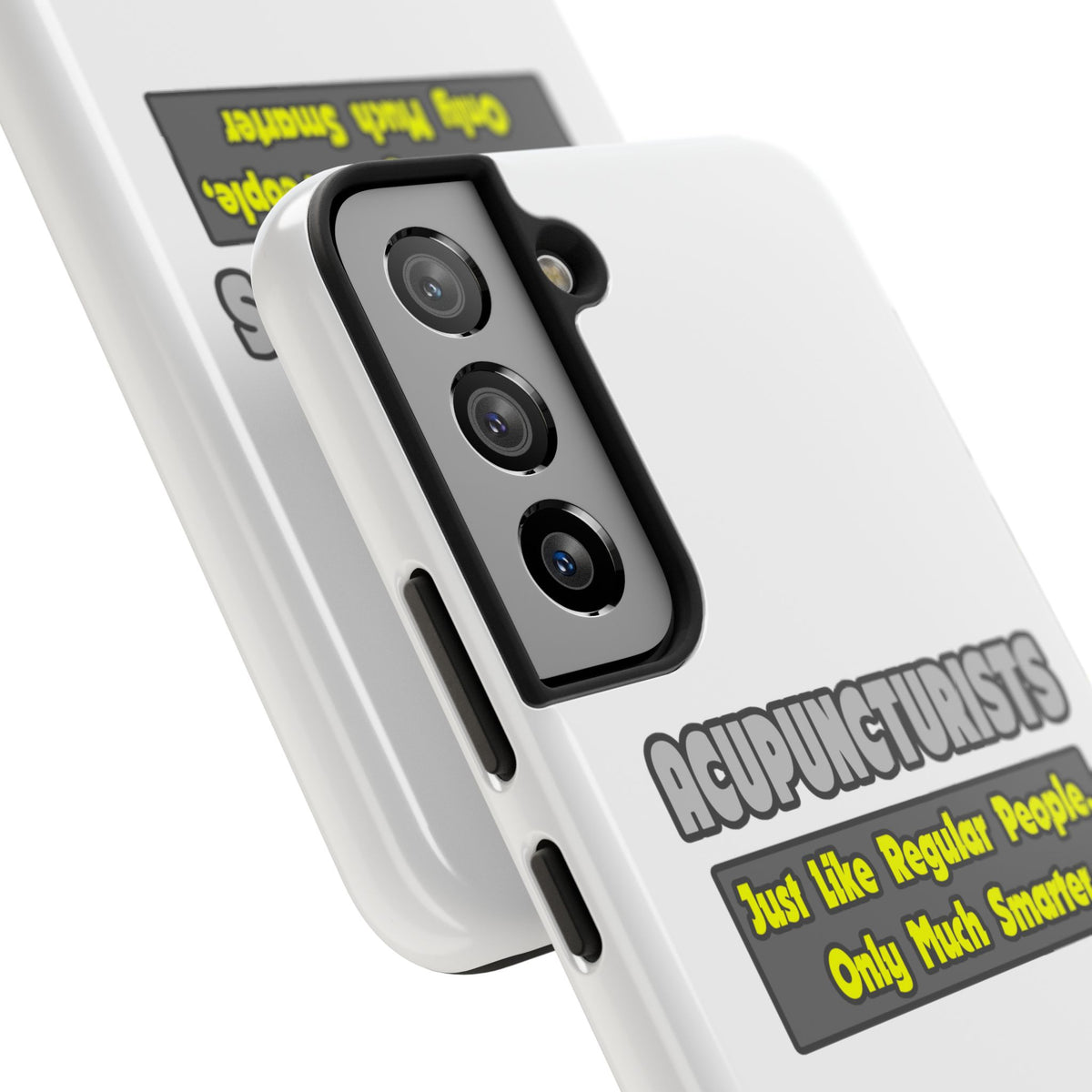 Acupuncturists .. Smarter - Tough Phone Cases