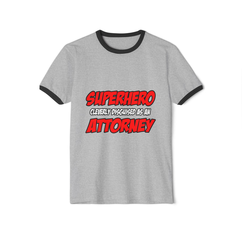 Superhero...Attorney - Unisex Cotton Ringer T-Shirt