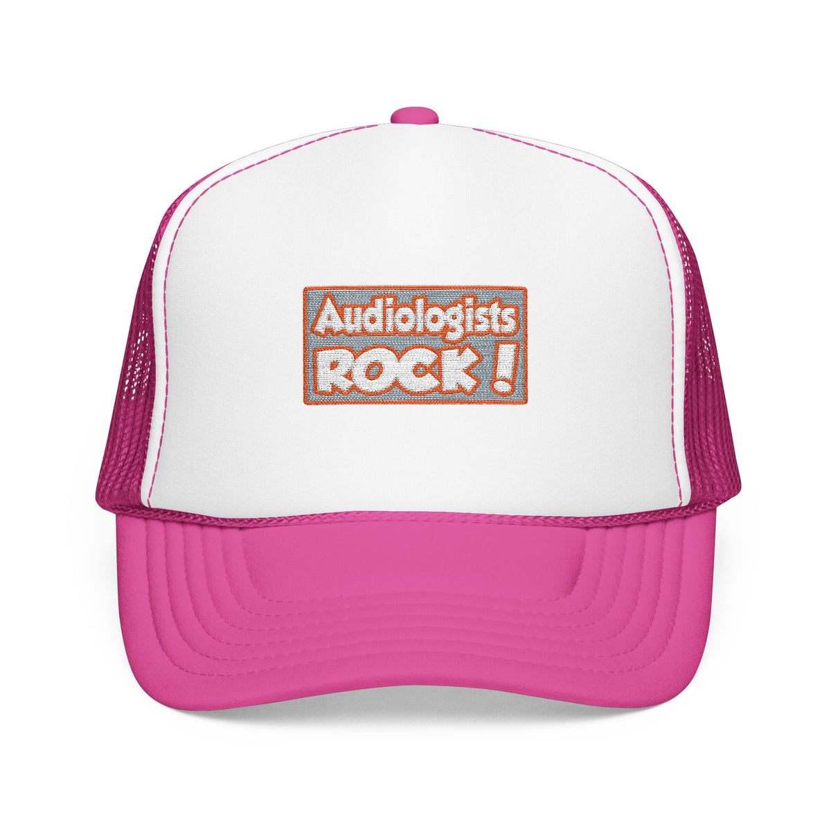 Audiologists Rock! - Foam Trucker Hat