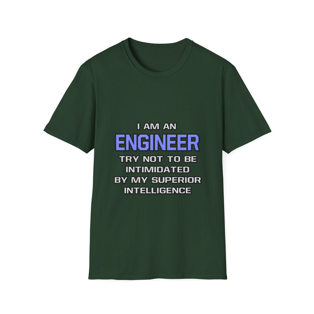 Engineer Joke ... Superior Intelligence - Unisex Softstyle T-Shirt
