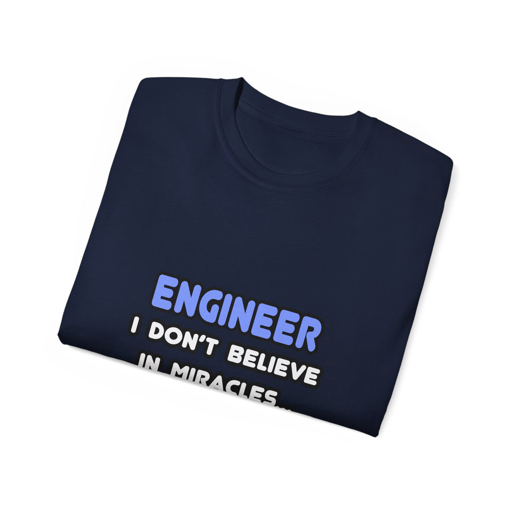 Miracles and Engineers - Unisex Ultra Cotton Tee