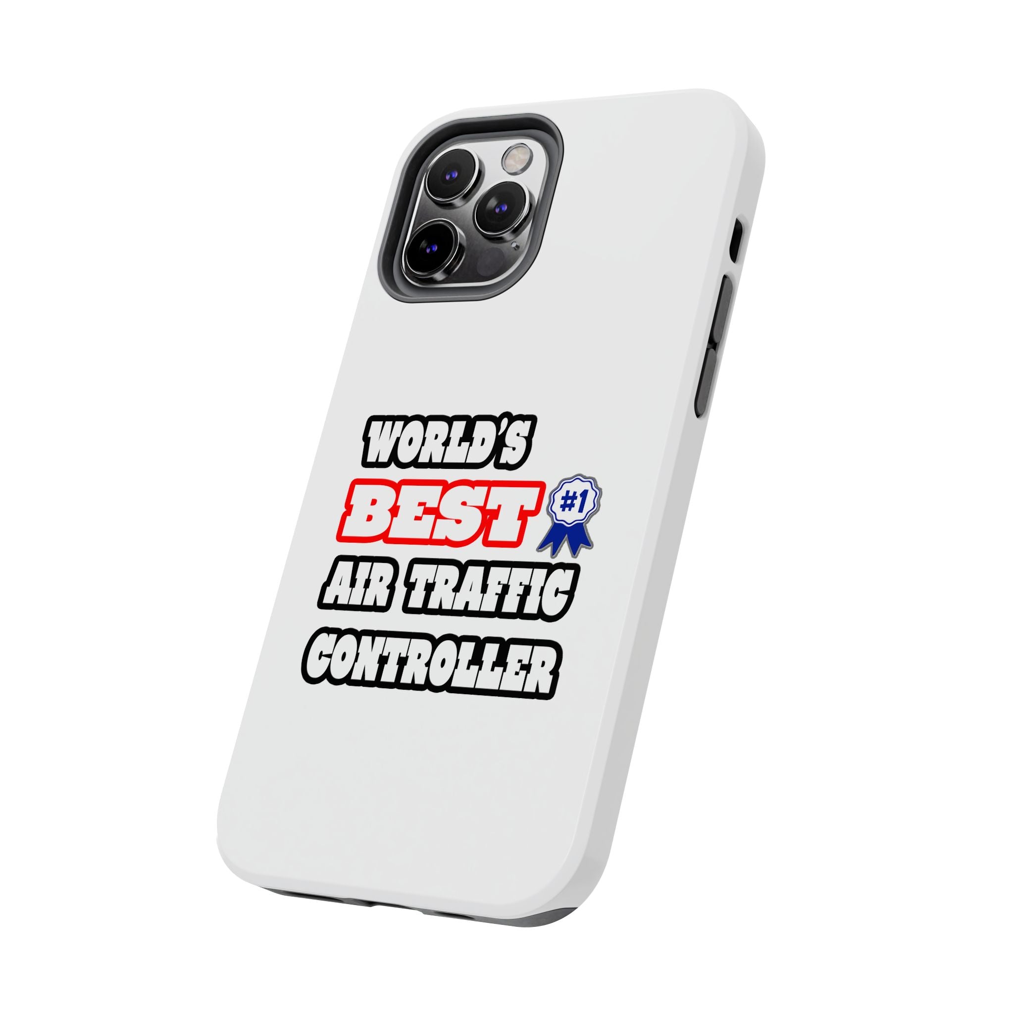 World's Best Air Traffic Controller - Tough Phone Cases