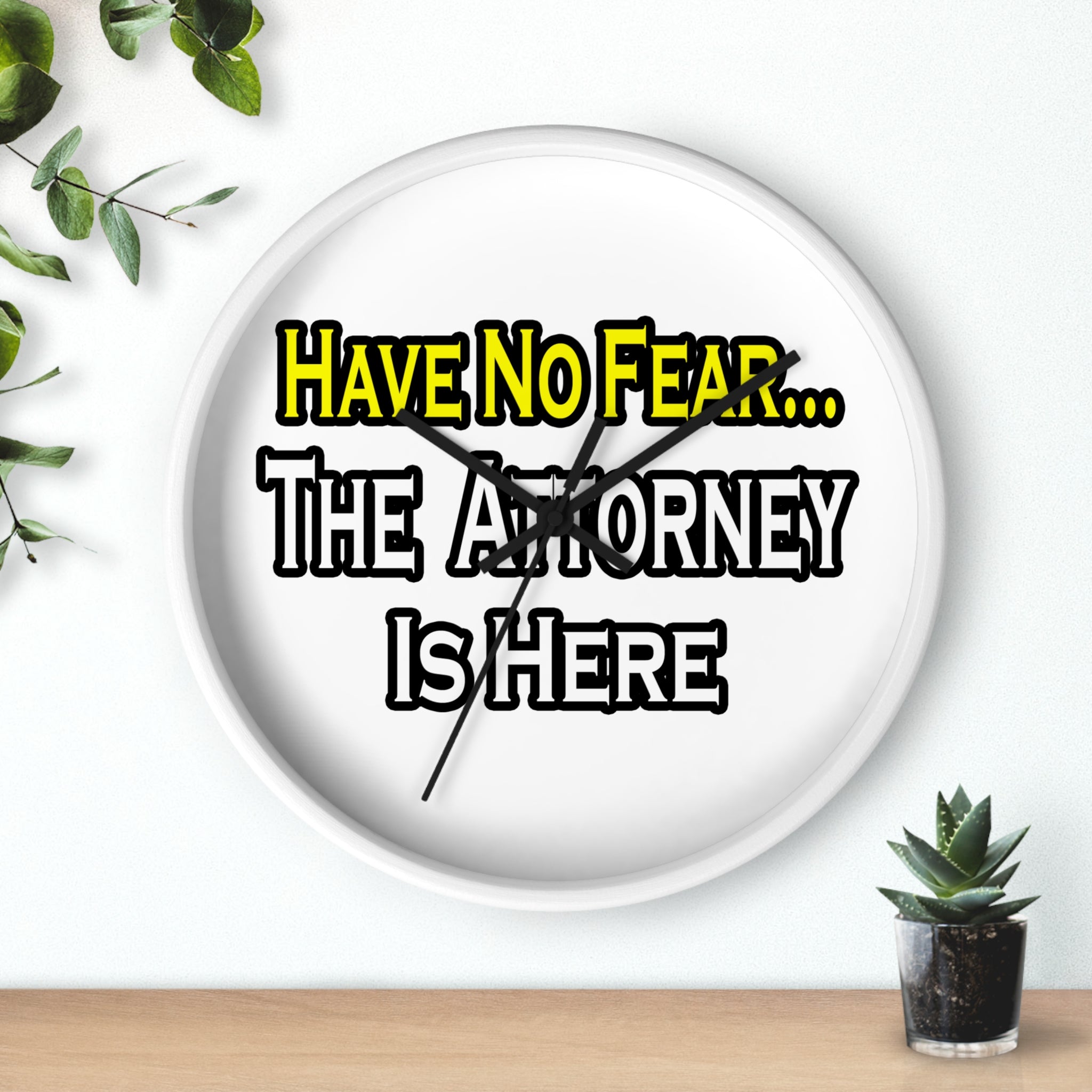 No Fear Attorney - Wall Clock