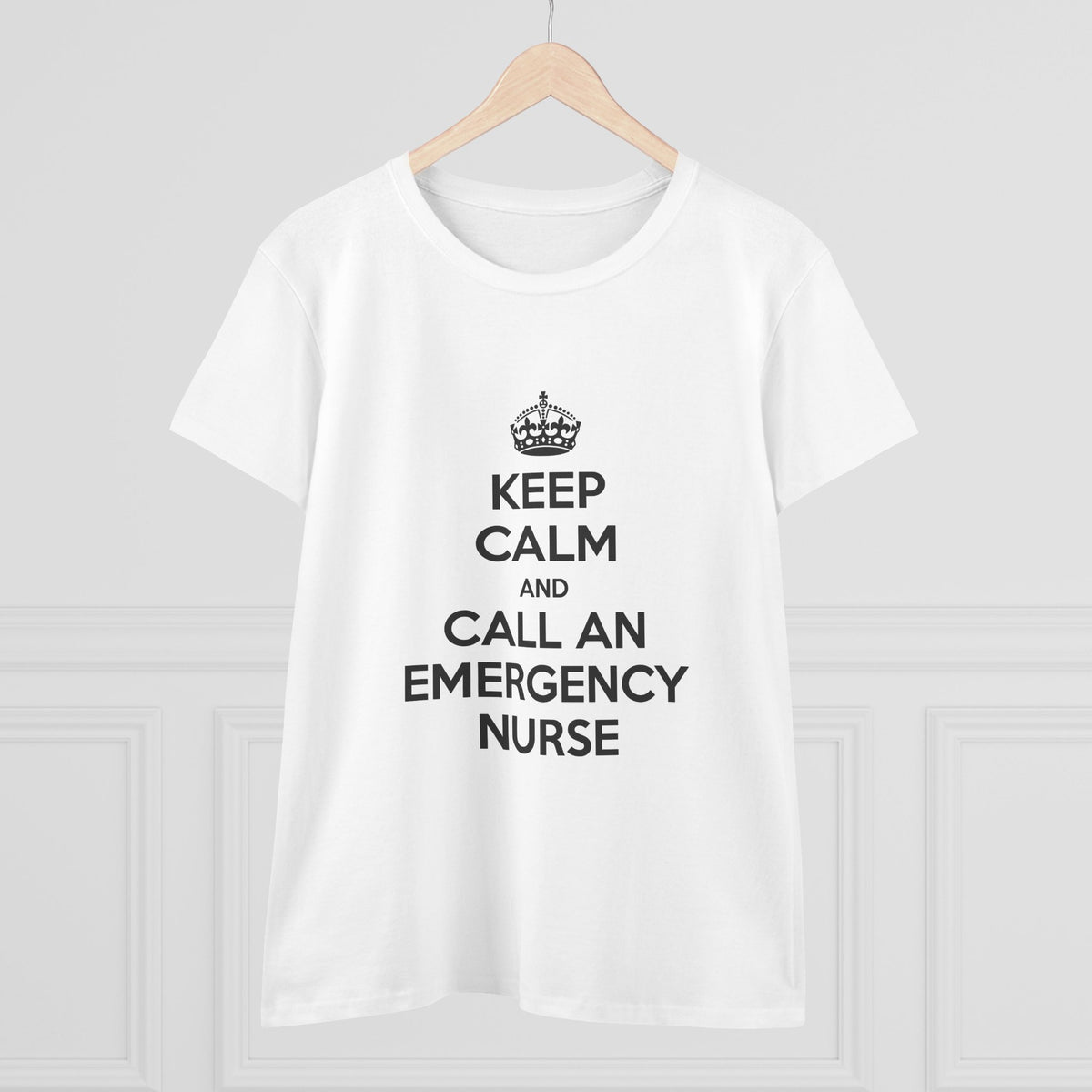 Keep Calm and Call an Emergency Nurse - Women's Midweight Cotton Tee