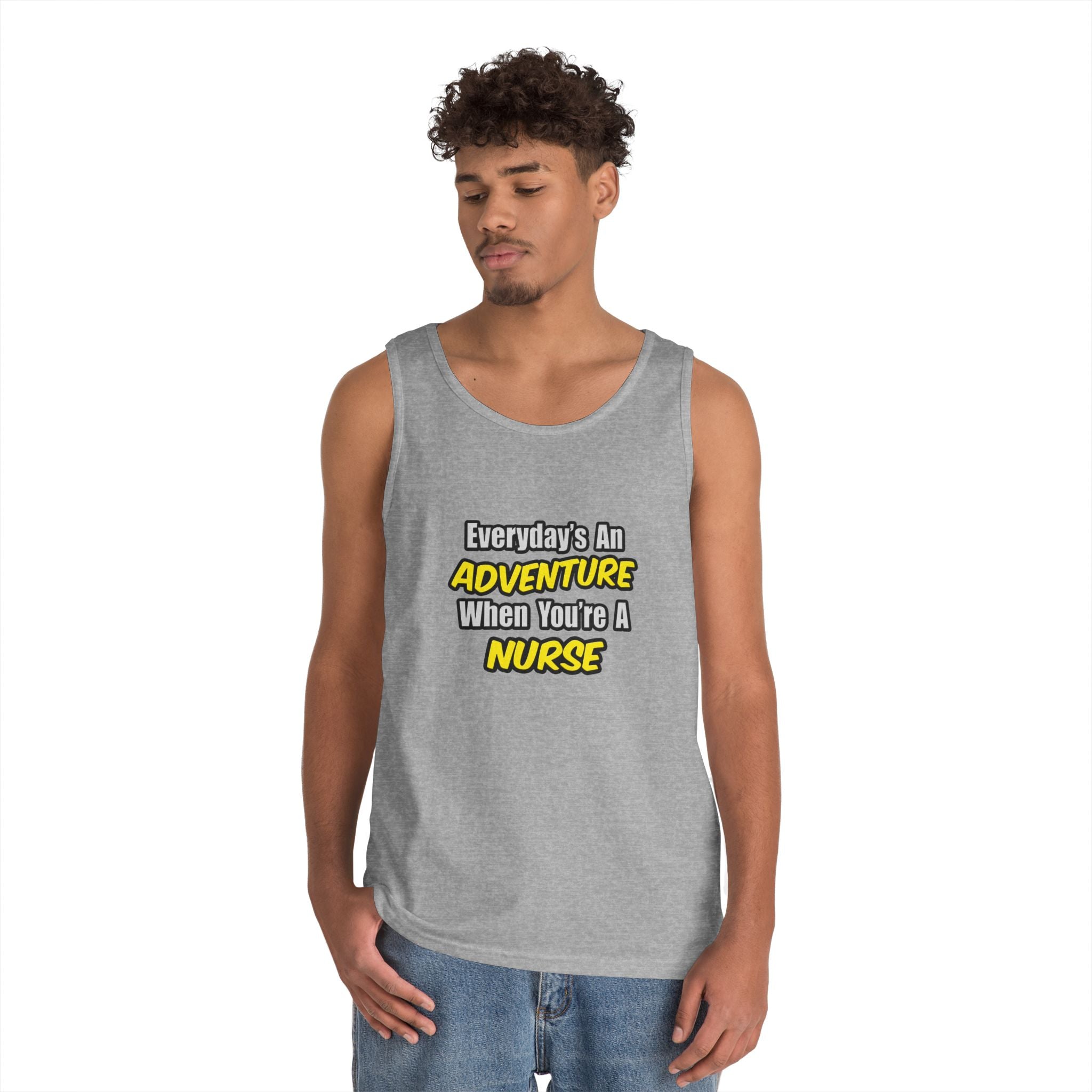 Everyday's An Adventure...Nurse - Unisex Heavy Cotton Tank Top