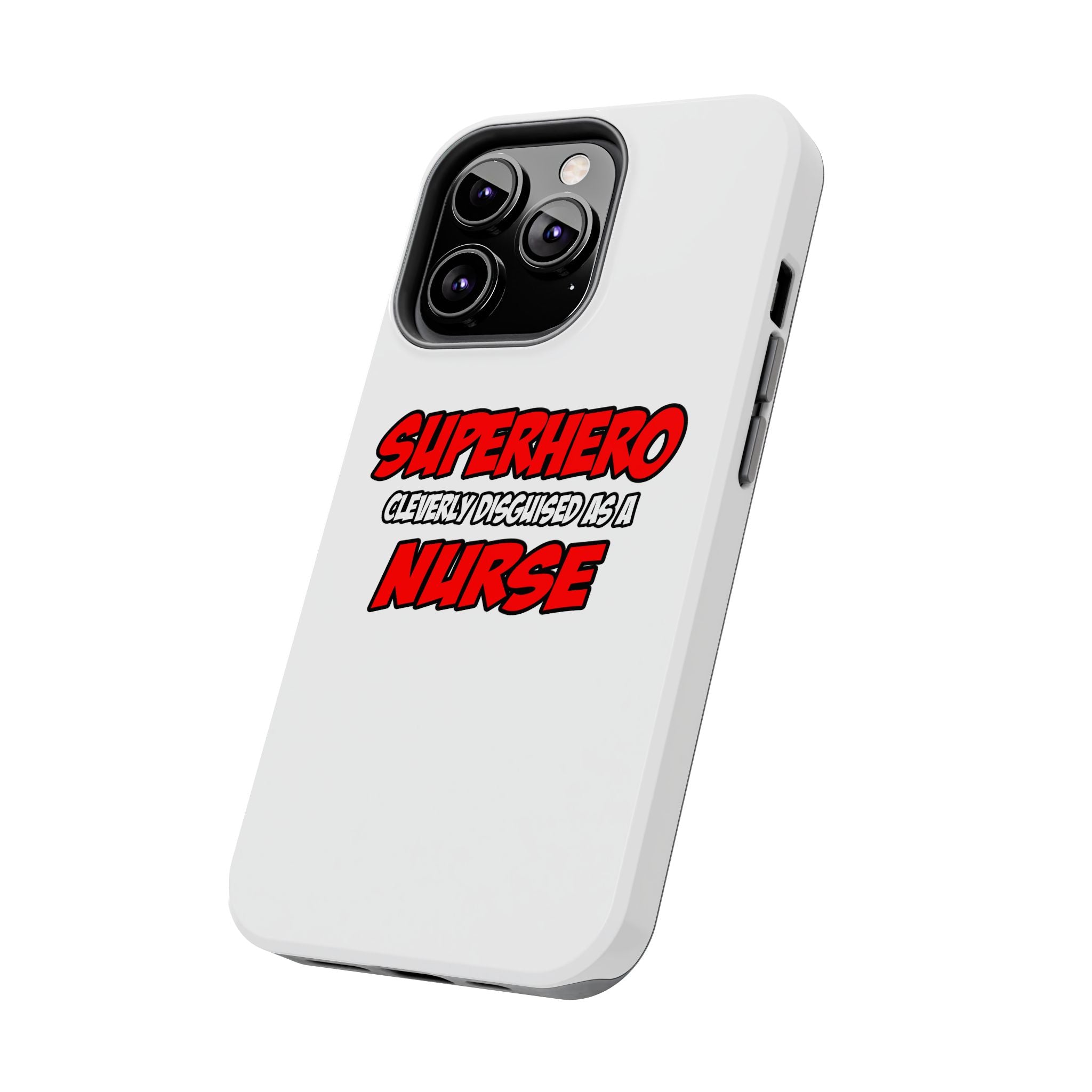 Superhero...Nurse - Tough Phone Cases