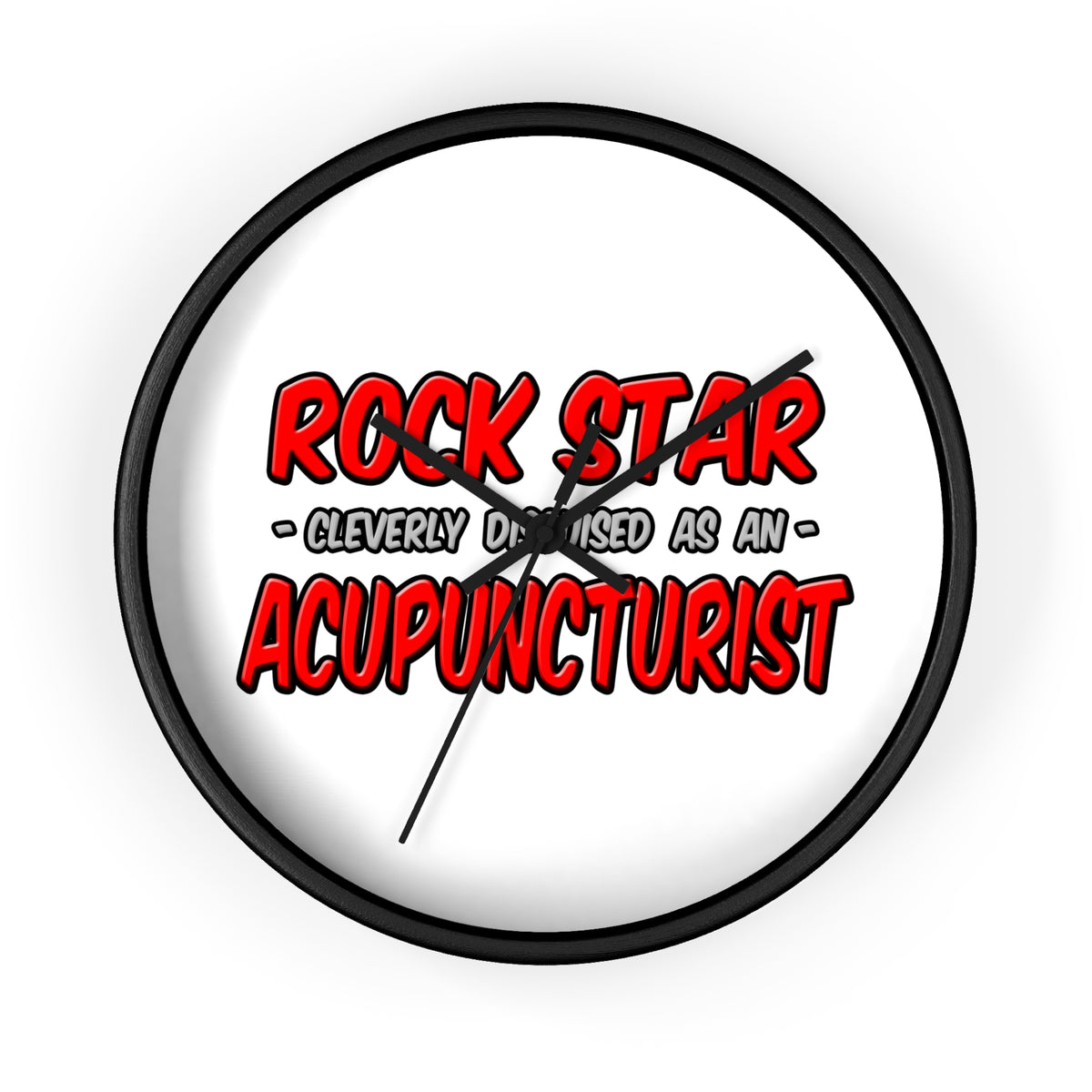Rock Star .. Acupuncturist - Wall Clock