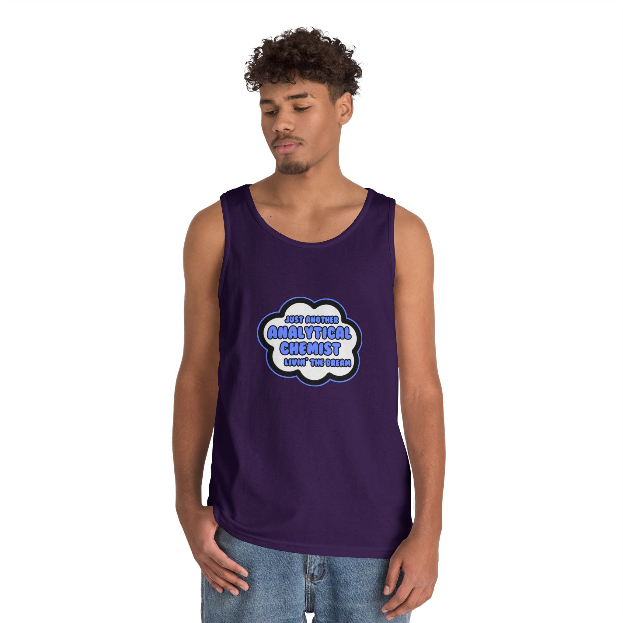 Analytical Chemist .. Livin' The Dream - Unisex Heavy Cotton Tank Top