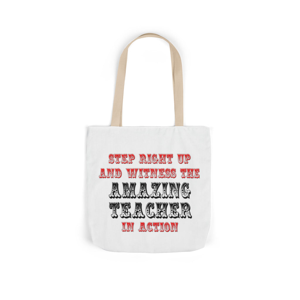 Amazing Teacher In Action - Canvas Tote Bag, 5-Color Straps