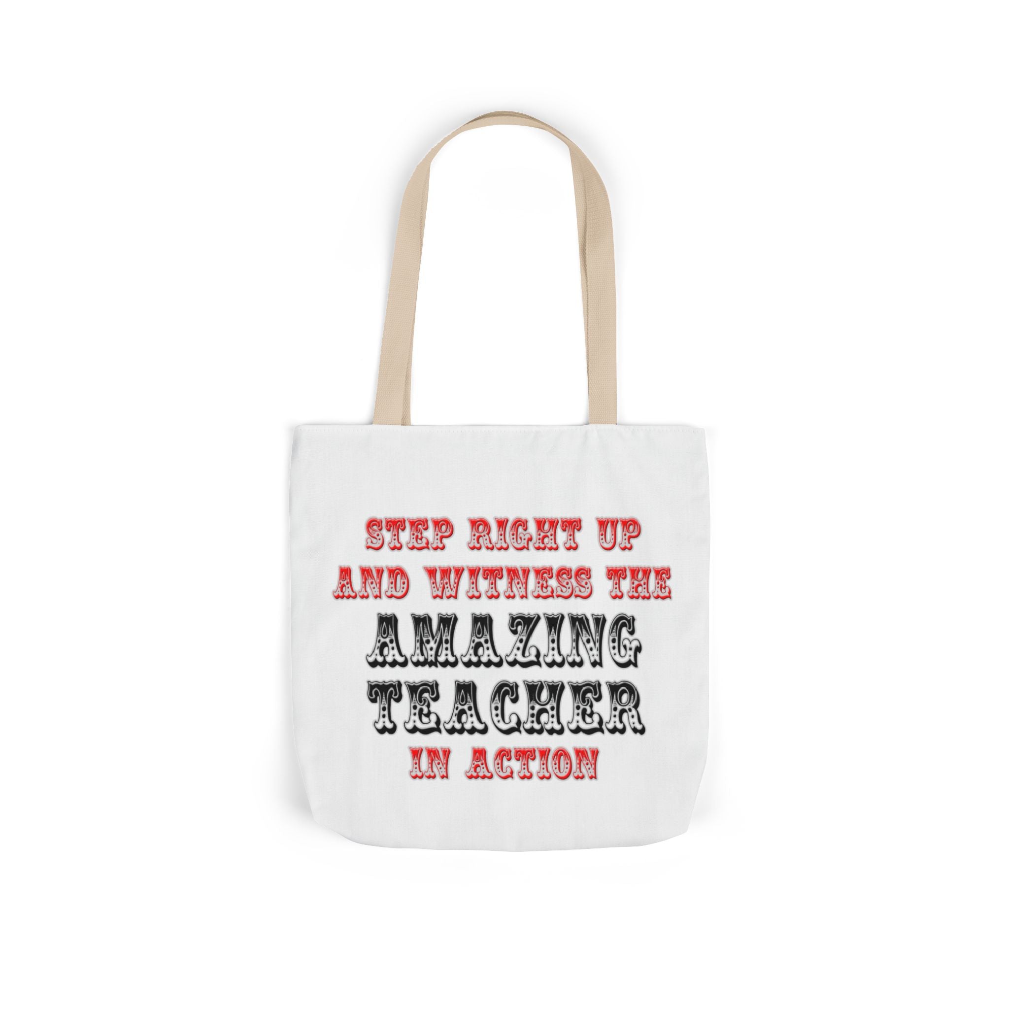 Amazing Teacher In Action - Canvas Tote Bag, 5-Color Straps