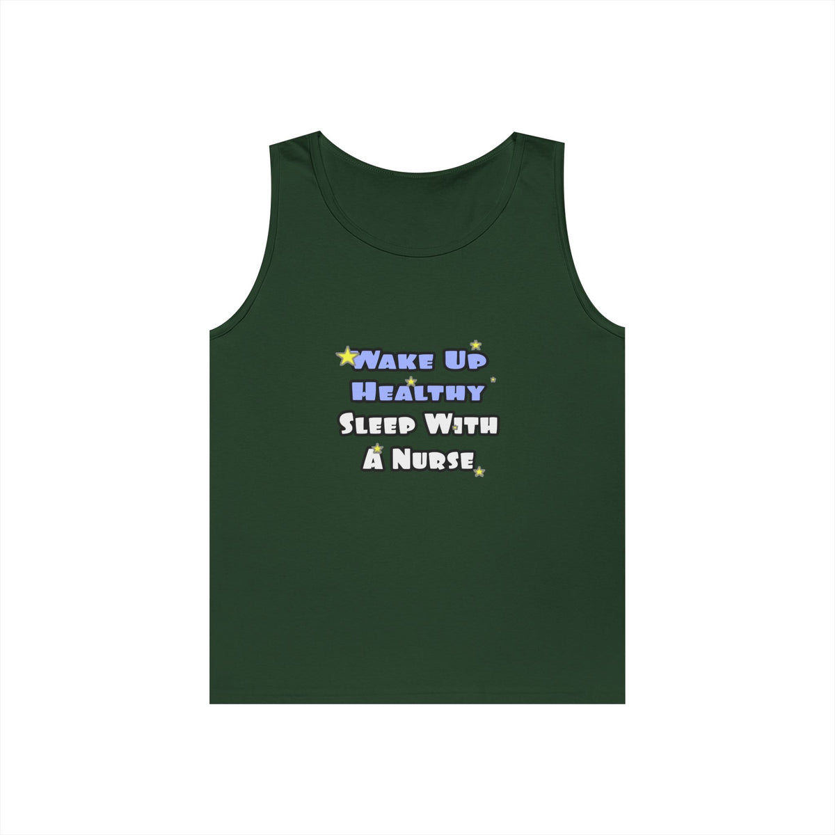Wake Up Healthy...Sleep With a Nurse - Unisex Heavy Cotton Tank Top